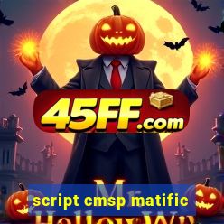 script cmsp matific